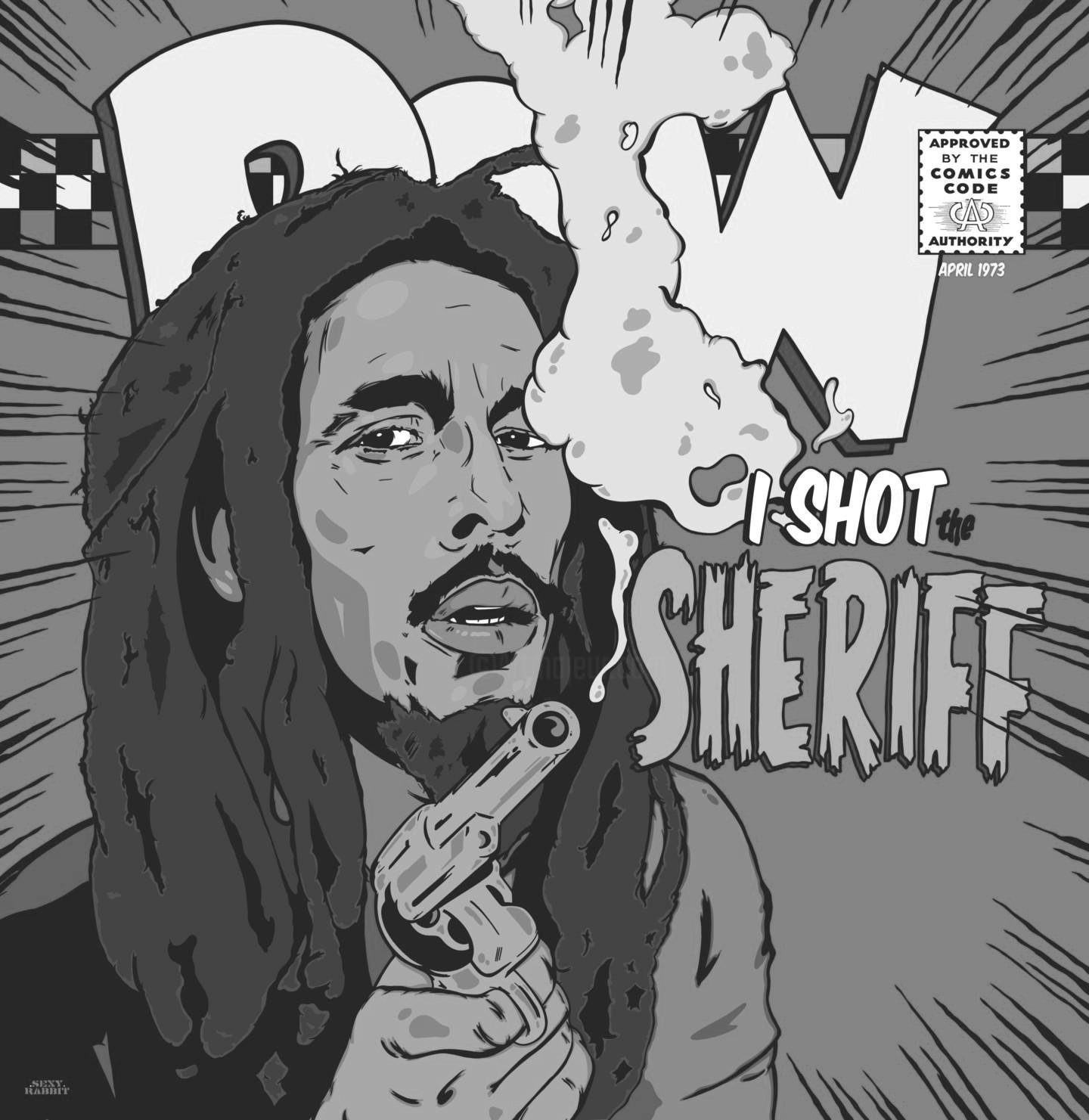 I shot the sheriff